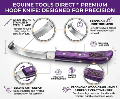 Equine Tools Direct double-edge hoof knife features – J2 
420 stainless steel blade, full tang construction, riveted 
purple wood handle